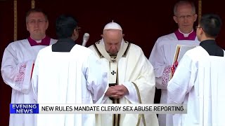 Pope issues new rules mandating the reporting of sexual abuse to Church authorities
