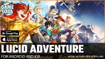 Lucid Adventure (Global) | Gameplay for Android and iOS | ACGN | Gamesoda