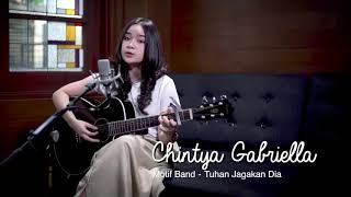 Tuhan Jagakan Dia MOTIF BAND cover (Chintya Gabriella)
