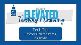 Tech Tip: Recover Deleted Content in Canvas