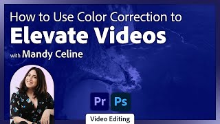 Color Correction via Generative Fill with Premiere Pro & Photoshop Beta | Adobe Video and Motion