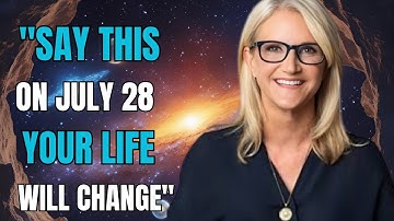 JULY 28TH || You’re ONE Thought Away From a New Life – Say This NOW | MEL ROBBINS