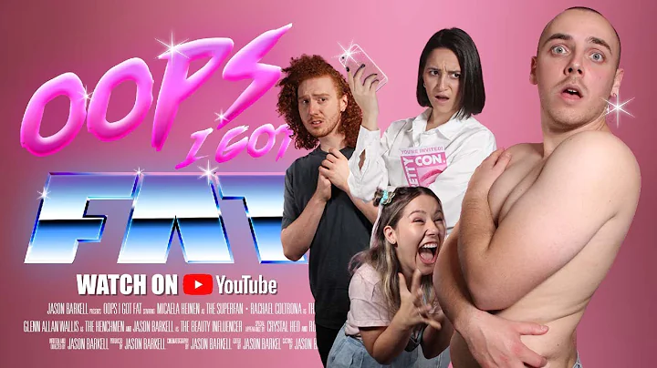 OOPS I GOT FAT | FULL MOVIE (2022)
