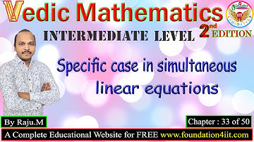 Specific case in Simultaneous Linear Equations || Vedic Maths Trick # 33 ||