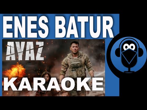 Enes Batur - Ayaz / KARAOKE / Sözleri / Lyrics / Beat / Fon Müziği ( COVER )