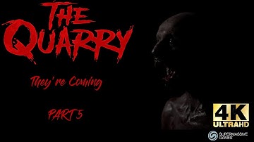 THE QUARRY 4k Gameplay Walkthrough Part 5 - No Commentary (FULL MOVIE)  Everyone Lives