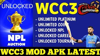 WCC3 MOD HACK APK 💥 | NPL / CAREER UNLOCKED 😵 | UNLIMITED COINS PLATINUM | WCC3 MOD APK DOWNLOAD screenshot 4