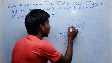Find the least number which should be added to 2497 so that the sum is exactly divisible by5,6,4and3