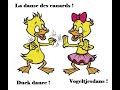 Danse Des Canards - Duck Dance