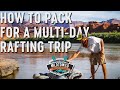 How To Pack For A Multi-Day Rafting Trip | Mild to Wild Rafting & Jeep Tours