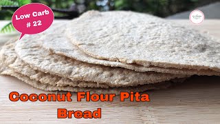 Low Carb Pita Bread | Coconut Flour Pita Bread | La kusina Kusinera | Ep. 43