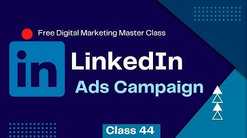 LinkedIn Ads For Beginners: How To Run Your First Campaign