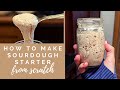 How to Make Sourdough Starter From Scratch (Easy &amp; Hands-Off!)