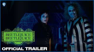 BEETLEJUICE BEETLEJUICE | Official Trailer