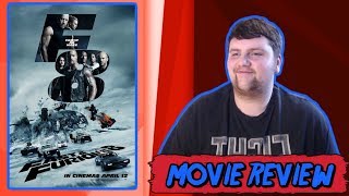 The Fate of the Furious (F8) - Movie Review (2017)