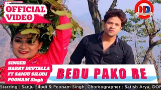 Bedu Pako Baramasa - Superhit Uttrakhandi SongI New Latest kumaoni Song | Hari Devtalla Sanju Silodi chords