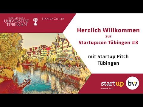 Startup:con Tübingen #3 mit Startup Pitch Tübingen