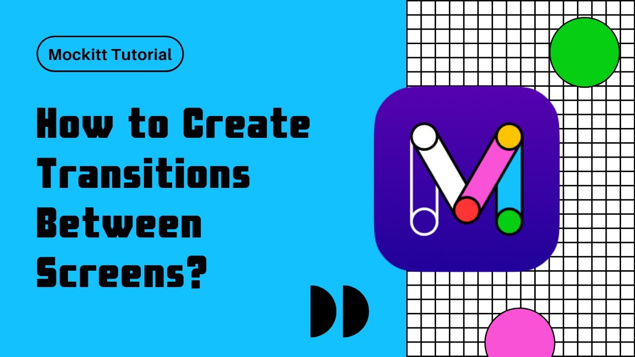 How to Create Screen Transitions Using Event Feature? | Mockitt ...