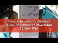 Produktbewertung Gardena Akku-Rasenmäher PowerMax 32/36V P4A Ready-to-Use Set: Rasenmäher bis 200 m²