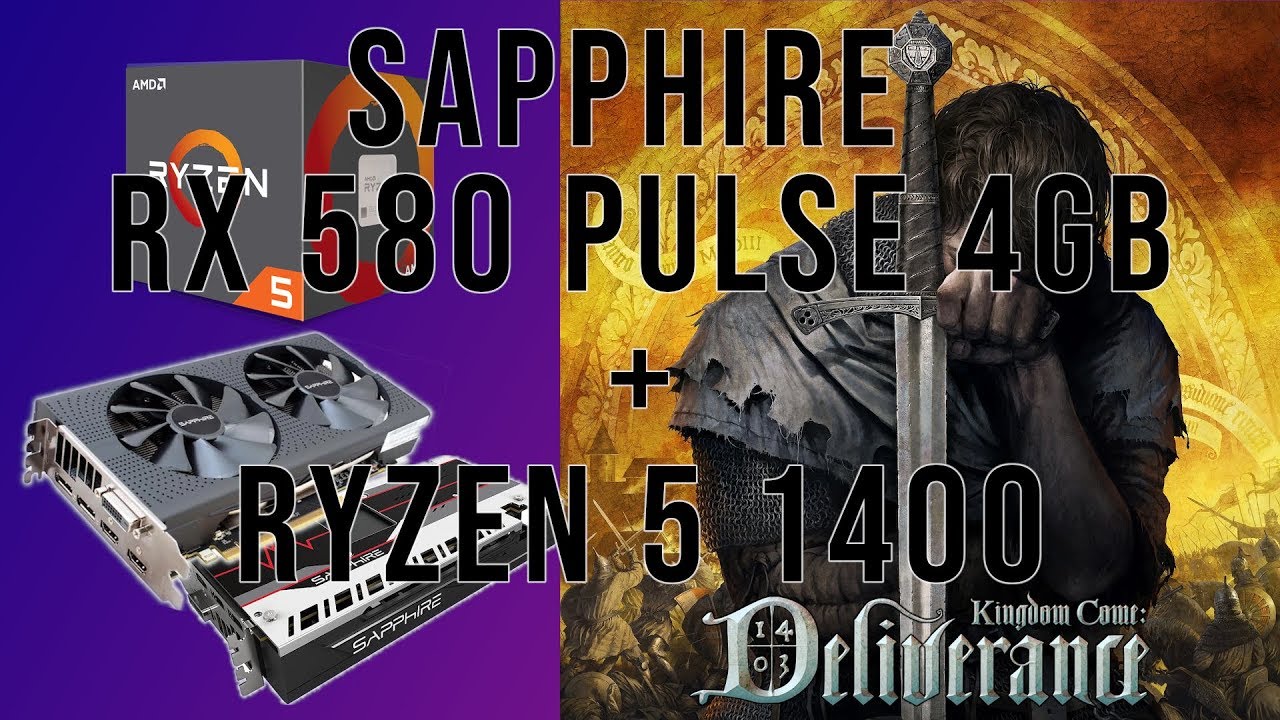 Kingdom come: Deliverance - RX 580 4GB & ryzen 5 1400