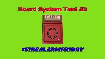 Board System Test 43 with the Fire Lite MS-5UD l #FireAlarmFriday