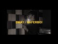 SWAY (Cover) - Kaferboi/Hara Josua