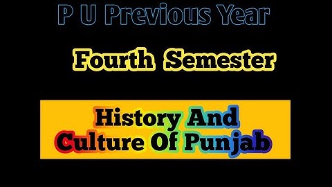 Fourth Sem Previous Year|| History And Culture Of Punjab|| PU Old Question Papers||Bilingual