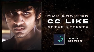 New trending HDR Sharpen CC like Aftereffects 😼🔥 Alight motion tutorial tamil | Crazy Tech