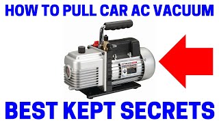 How To Pull A Vacuum On A Car AC System