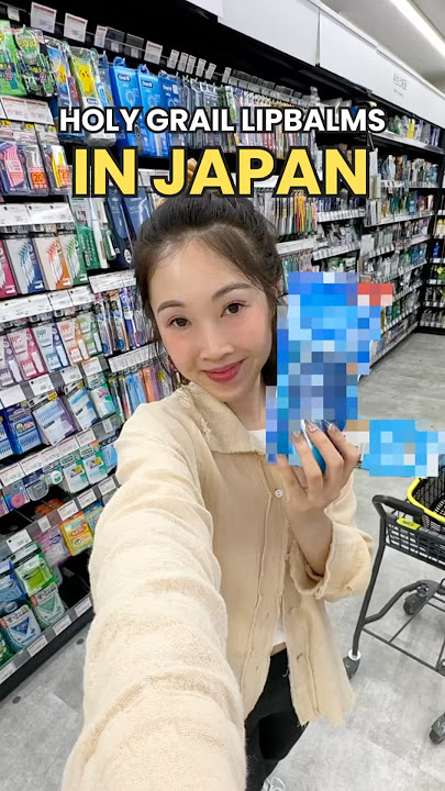 Perawatan Kulit Jepang yang Sedang Tren di Jepang - Lip Balm Holy Grail #jepang #perawatankulit