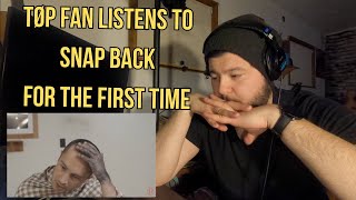 It's A Backslide | TØP Fan Listens To Snap Back For The First Time