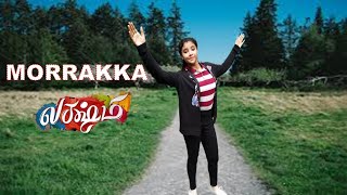 MORRAKKA | LAKSHMI MOVIE | DANCE COVER | DITYA | PRABU DEVA | AISHWARYA | VIJAY | SAM CS |
