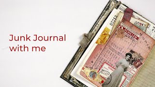 Junk Journal with me | Real Time | #38