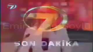 Kanal 7Son Dakika Jeneriği 2002 - 2013 Nette İlk Kez