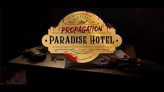 Propagation: Paradise Hotel | Trailer 4k