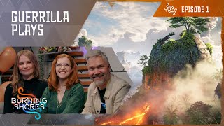 To The Burning Shores with Erin and Maxim! | Guerrilla plays Burning Shores | Episode 1