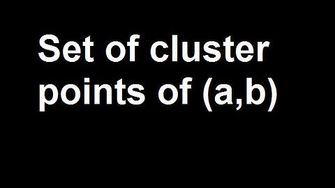 Set of cluster points of (a,b)