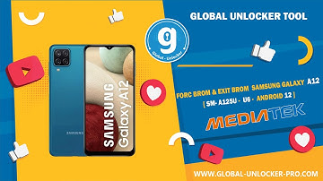 Forc Brom And Exit Brom A12 By Global Unlocker Pro