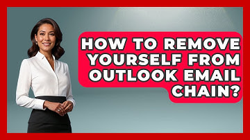 How To Remove Yourself From Outlook Email Chain? - TheEmailToolbox.com