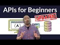 Apis for beginners 2023  how to use an api full course  tutorial