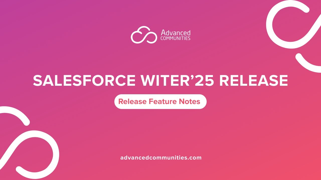 Major Experience Cloud Changes from Salesforce Winter '25 Release - YouTube