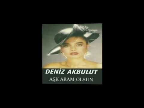 Deniz Akbulut - Aşk Aram Olsun / Avrupa Baskı