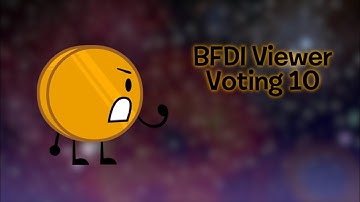 BFDI Viewer Voting 10