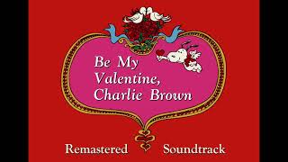 5. Heartburn Waltz (Version 3) - Be My Valentine, Charlie Brown Remastered Soundtrack