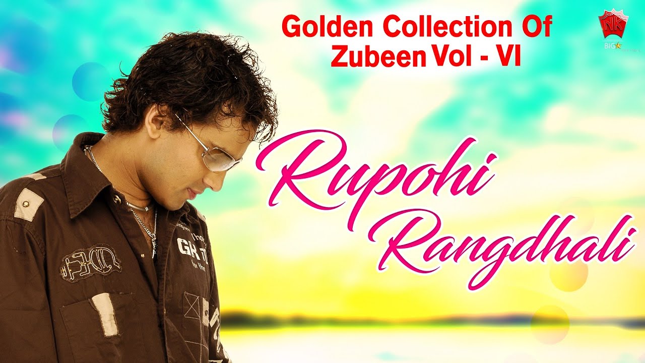 RUPOHI RANGDHALI  GOLDEN COLLECTION OF ZUBEEN GARG  ASSAMESE LYRICAL VIDEO SONG  RANGDHALI