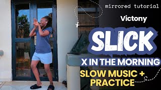 Victony - SLICK (Remix) Dance Practice | Slow Music + Practice⁠