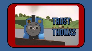 Trust Thomas