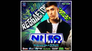 Full Reggaeton 2022 Nitro Discplay Mixing Dj Hernan Mix El Conejo de Anzoategui X Dj Hueso