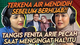 KURANG PERCAYA DIRI MENGGUNAKAN HIJAB!! KARENA HAL INI FENITA YAKIN UNTUK BERHIJAB!!