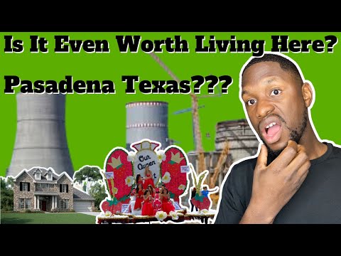 Living In Pasadena Texas | Moving To Pasadena Texas